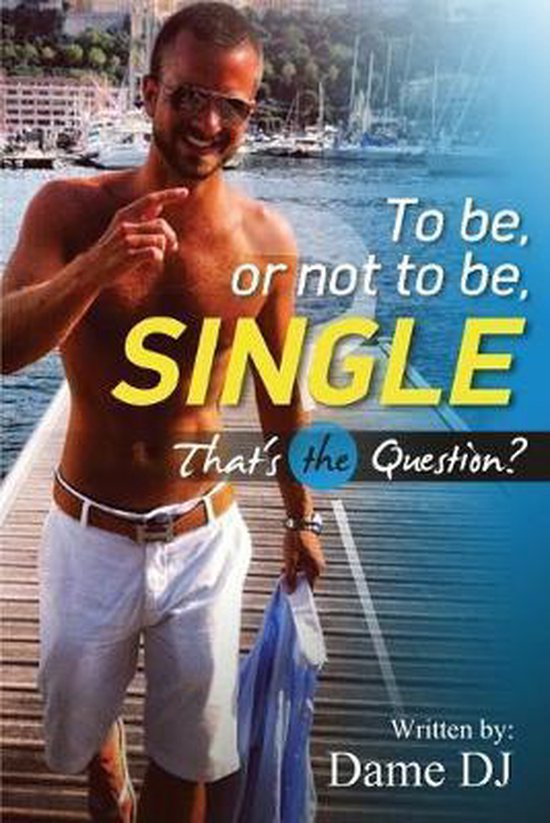 Single- To be or not to be Single? PART 1 - cover