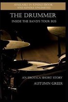 The Drummer: Inside the Band's Tour Bus: An Erotica Short Story