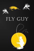 Fly Guy: Fun Notebook for the Fly Fishing