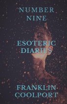 NUMBER NINE Esoteric Diaries