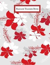 Baggage Tracker Book: Luggage Record Note Book- Baggage Tracker Journal - Write in dairy Template for Air Hostess, Flight Attendant Cabin &