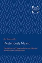 Mysteriously Meant