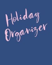 Holiday Organizer: Pretty Blue Planner Notebook to Organize Your Shopping Lists, Gift Log, Party and Meal Planner, and Card Tracker