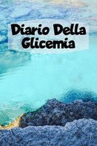 Diario Della Glicemia: 6x9 Diario Del Diabete O Diario Dello Zucchero Nel Sangue Per 1 Anno / 53 Settimane. Giornale Del Diabete Per La Glice