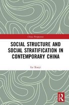 China Perspectives- Social Structure and Social Stratification in Contemporary China