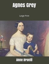 Agnes Grey: Large Print