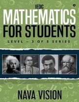 Vedic Mathematics for Students: Level - 3 of 5 Series