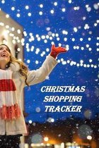 Christmas Shopping Tracker: The Ultimate Gift List Organizer