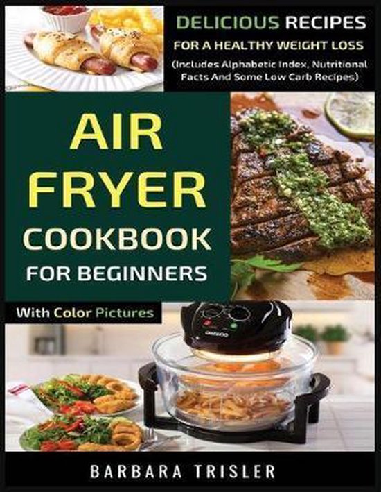 Air Fryer Cookbook For Beginners With Color Pictures - cover