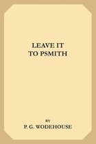 Leave it to Psmith