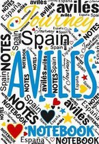 Avil�s Notebook: Spain Travel Notes Journal Blank Pages - Spanien Reisetagebuch Notizbuch unliniert