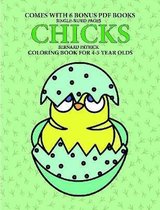 Coloring Books for 7+ Year Olds (Chicks)