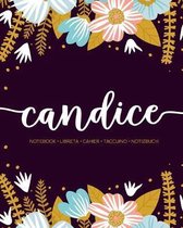 Candice: Notebook - Libreta - Cahier - Taccuino - Notizbuch: 110 pages paginas seiten pagine: Modern Florals First Name Noteboo