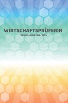 Wirtschaftspr�ferin Terminplaner 2019 2020: Mein Planer von Juli bis Dezember 2020 in A5 Softcover - Perfekt f�r Schule, Studium oder Arbeit - Timer,
