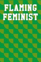 Flaming Feminist: Guitar Tab Notebook 6''x9'' 120 Pages