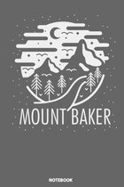 Notebook: Mount Baker Cool Mt Baker Washington Mountain Tee