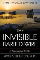 The Invisible Barbed-Wire: A Psychological Thriller