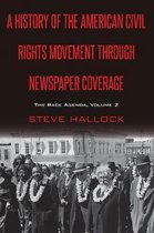 Mediating American History-A History of the American Civil Rights Movement Through Newspaper Coverage