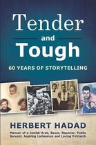 Tender and Tough: 60 Years of Storytelling