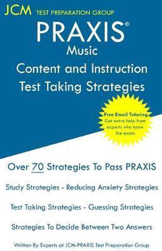 PRAXIS Music Content Knowledge - Test Taking Strategies - cover