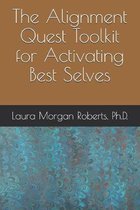The Alignment Quest Toolkit for Activating Best Selves