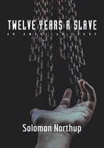 Twelve Years a Slave