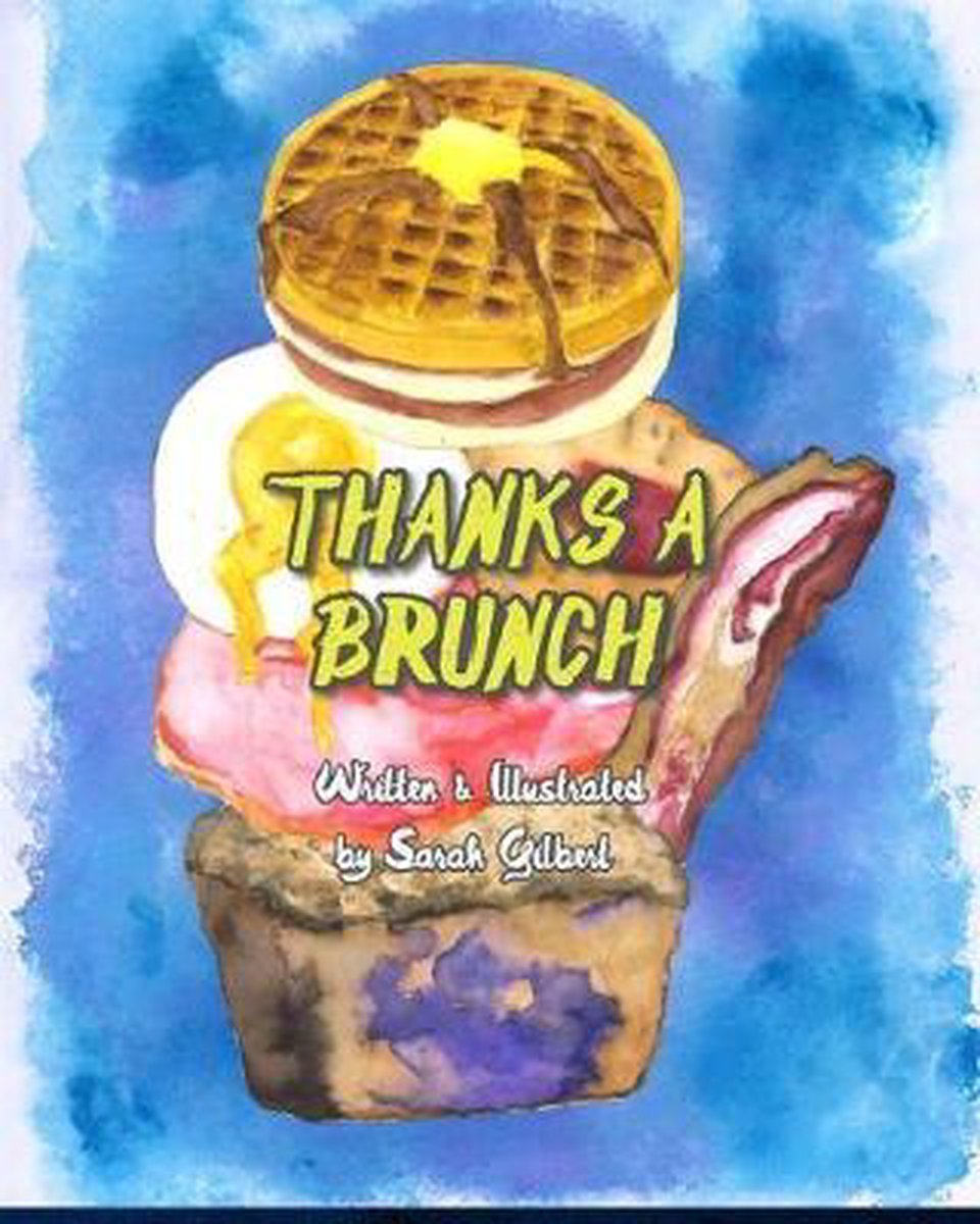 Thanks A Brunch van Sarah Jean Gilbert