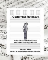 Guitar Tab Notebook: Guitar tabs (short for tablature) are intended for composing guitar music, Perfect for songwriters and musicians of al
