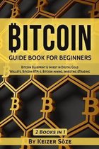 Guide Book for Beginners- Bitcoin