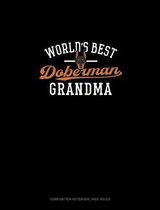 World's Best Doberman Grandma