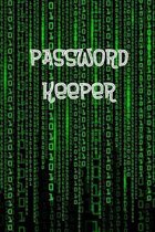 Password Keeper: Password Book / Password Log for keeping track of usernames and passwords - physical password book never forget a pass