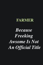 Farmer Because Freeking Awsome is Not An Official Title: Writing careers journals and notebook. A way towards enhancement