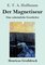 Der Magnetiseur (Großdruck)