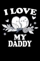 I Love My Daddy: Family Collection