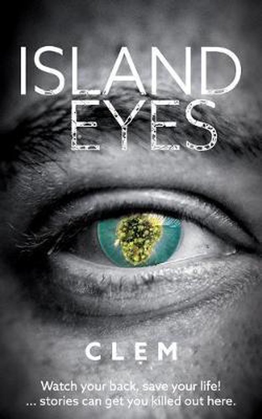 Island Eyes, Clem 9781909936263 Boeken