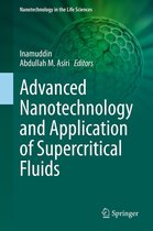 Nanotechnology in the Life Sciences - Advanced Nanotechnology and Application of Supercritical Fluids