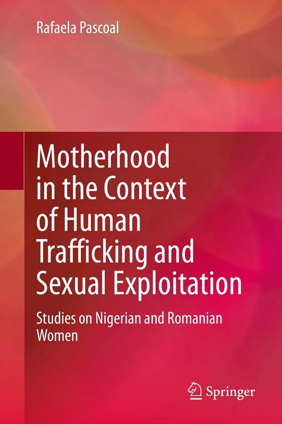 Motherhood in the Context of Human Trafficking and Sexual Ex ... - cover