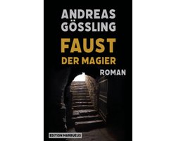 Edition Marbuelis 7 - Faust, der Magier