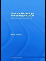 America, Technology and Strategic Culture