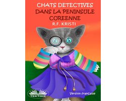 Chats Détectives Dans La Péninsule Coréenne
