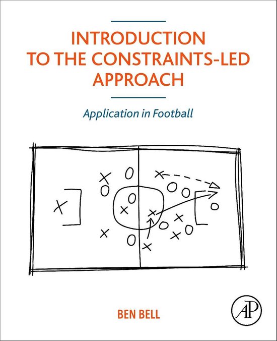Introduction to the Constraints-Led Approach | 9780323850261 | Ben Bell ...