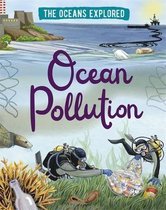 Ocean Pollution The Oceans Explored