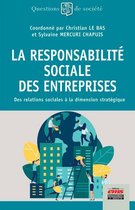 Questions de Société - La Responsabilité Sociale des Entreprises