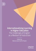 Internationalising Learning in Higher Education: The Challenges of English as a Medium of Instruction
