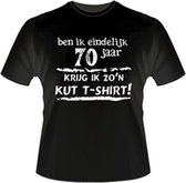 Funny zwart shirt. T-Shirt - Ben ik eindelijk 70 jaar - Krijg ik zo'n KUT Tshirt - Maat 4XL