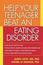 Help Your Teenager Beat an Eating Disorder