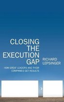 Closing The Execution Gap