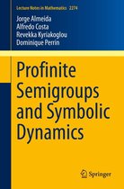 Lecture Notes in Mathematics 2274 - Profinite Semigroups and Symbolic Dynamics