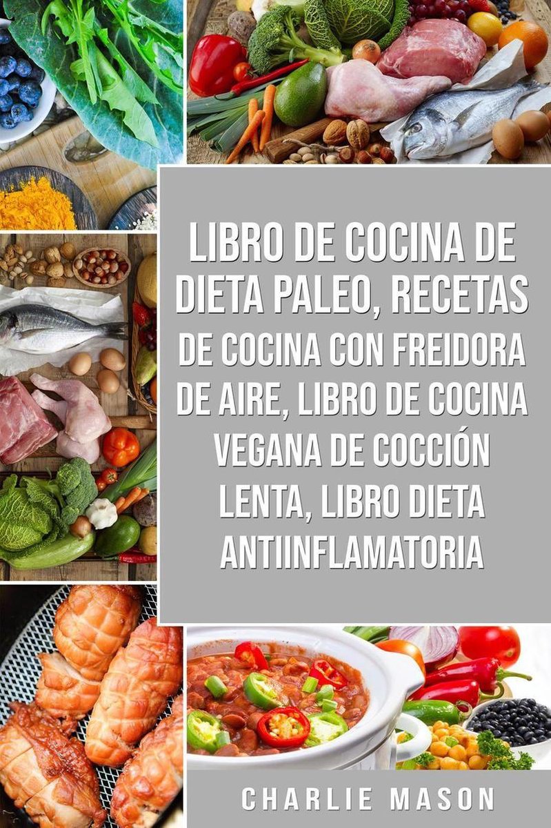 Libro De Cocina De Dieta Paleo, Recetas De Cocina Con Freidora De Aire,  Libro De... 