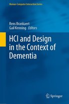 Human–Computer Interaction Series - HCI and Design in the Context of Dementia